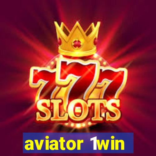 aviator 1win